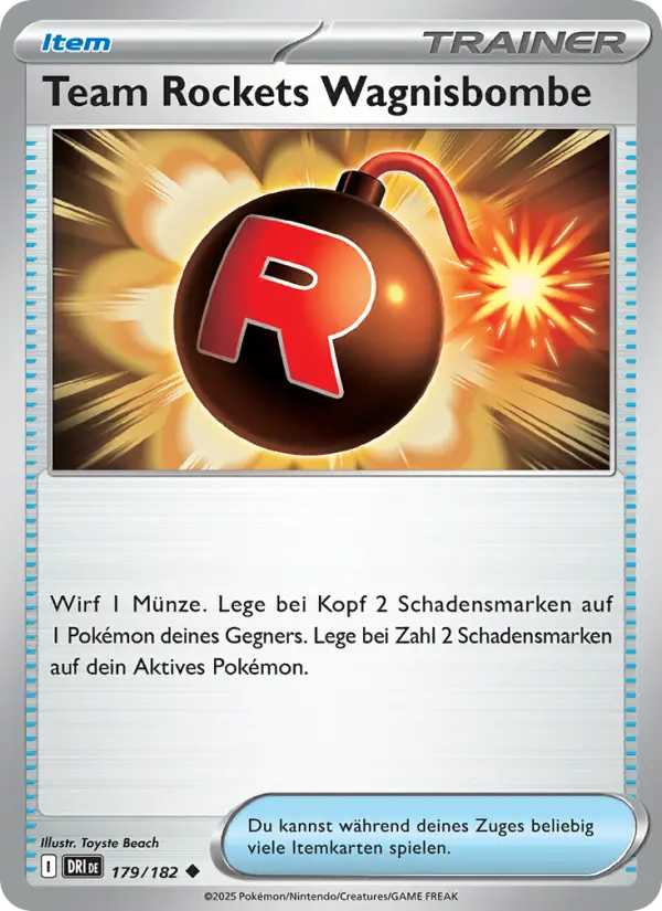Team Rockets Wagnisbombe