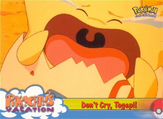 Don't Cry, Togepi!